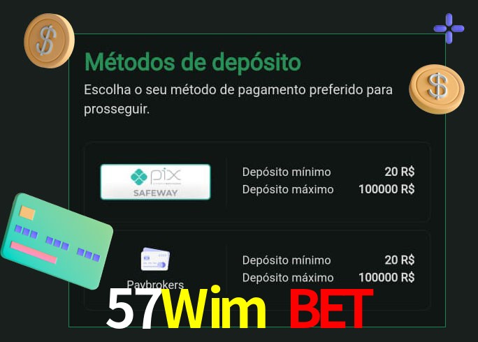 O cassino 57Wim Bet oferece uma grande variedade de métodos de pagamento